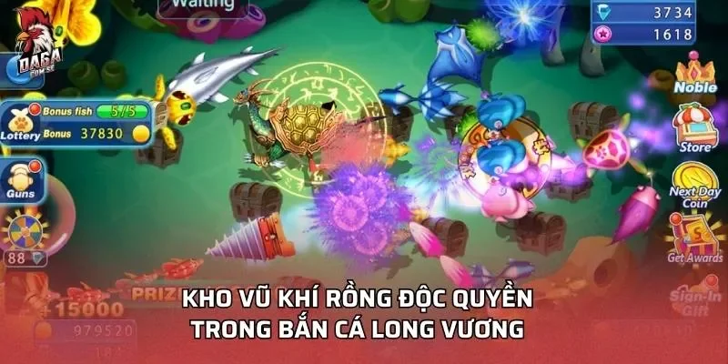 Bắn Cá Long Vương – Săn Rồng Biển Thưởng Cực Khủng 2 Kho vũ khí rồng độc quyền trong bắn cá Long Vương